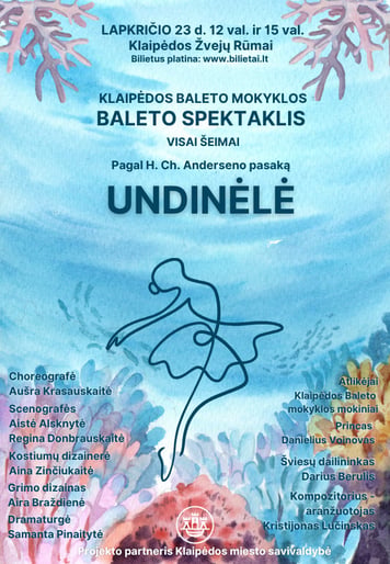 Baleto spektaklis šeimai ''Undinėlė''