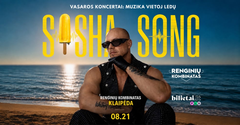 SASHA SONG / KLAIPĖDA