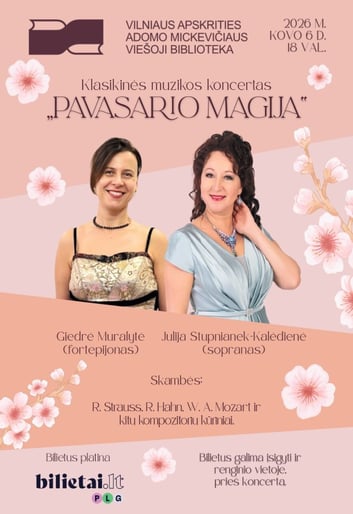Klasikinės muzikos koncertas ''Pavasario magija"