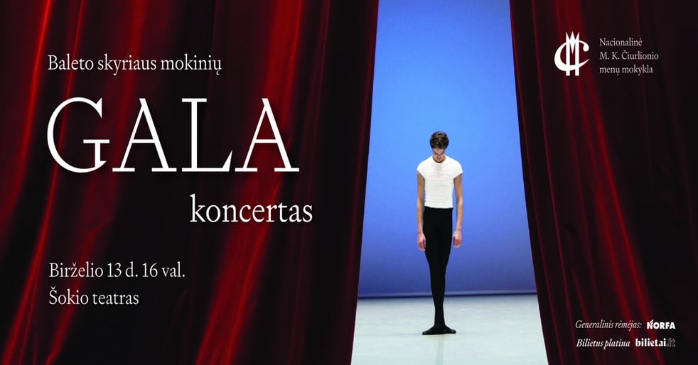 Nacionalinės M. K. Čiurlionio menų mokyklos Baleto skyriaus mokinių Gala koncertas