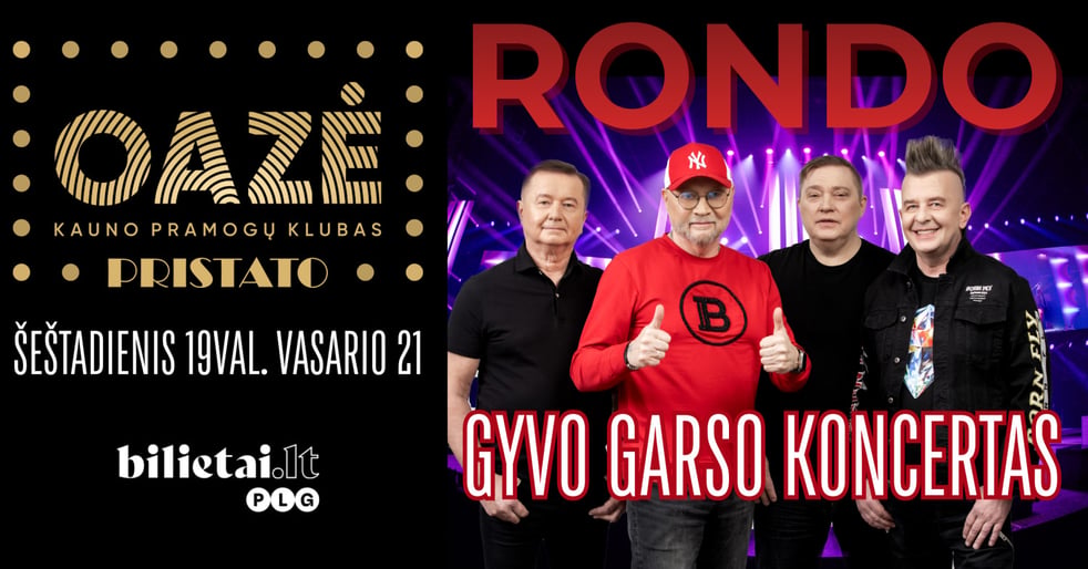 RONDO - Gyvo Garso Koncertas | Kauno OAZĖ | 02 21