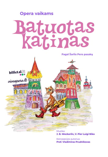 Opera vaikams ''Batuotas Katinas'' | Kuršėnai