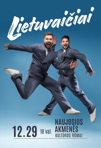 Lietuvaičiai | Naujojoje Akmenėje!