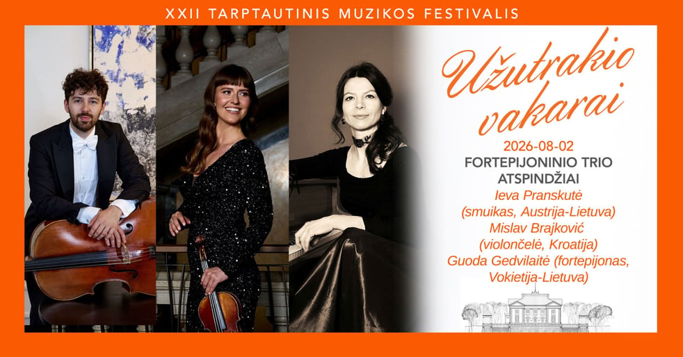 FORTEPIJONINIO TRIO ATSPINDŽIAI