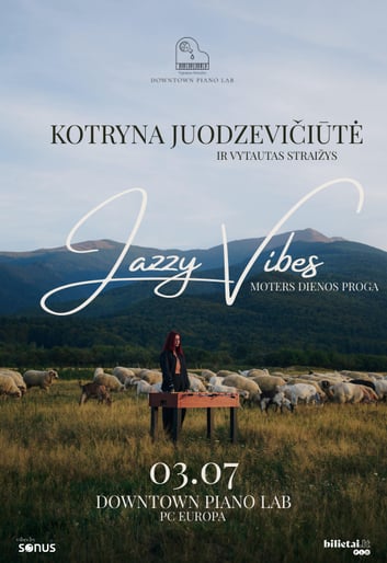 Kotryna Juodzevičiūtė ir Vytautas Straižys | Jazzy Vibes