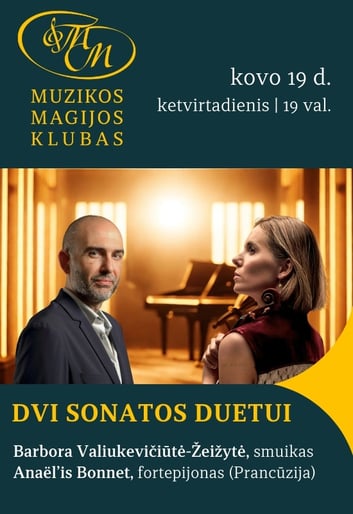 Dvi sonatos duetui | Barbora Valiukevičiūtė-Žeižytė ir Anaëlis Bonnet