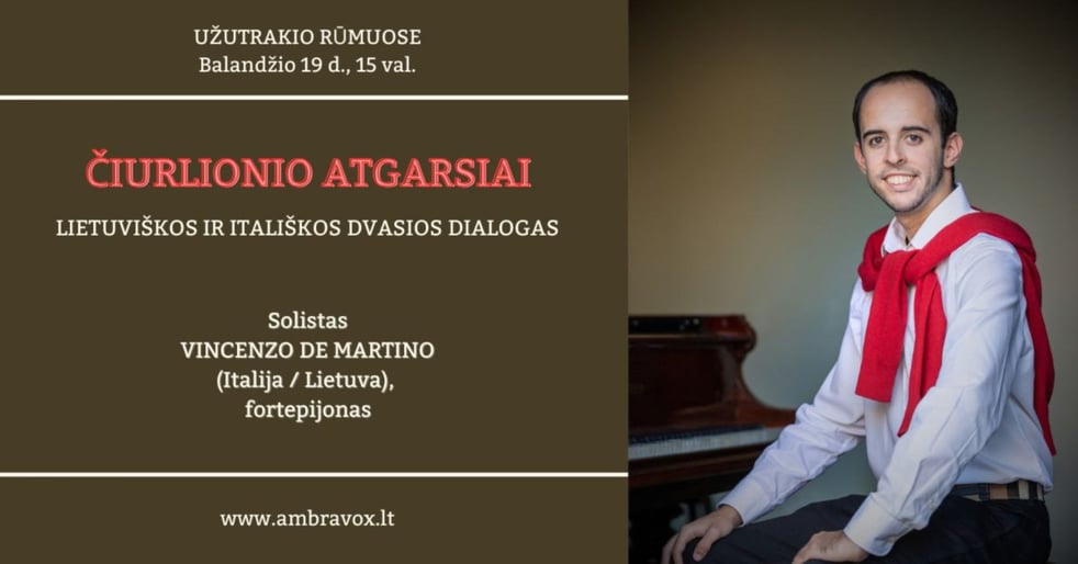 ČIURLIONIO ATGARSIAI | Lietuviškos ir itališkos dvasios dialogas