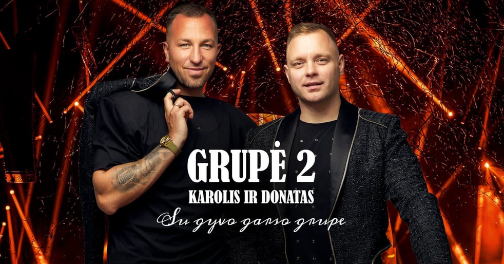 Grupė 2 - Karolis ir Donatas su gyvo garso grupe | Kaunas