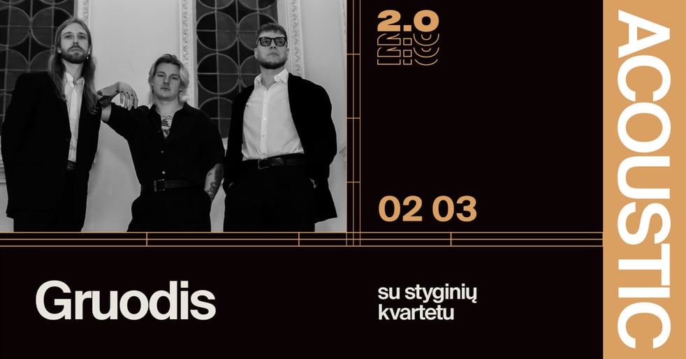 Acoustic: Gruodis su styginių kvartetu - Lukiškių kalėjimas 2.0