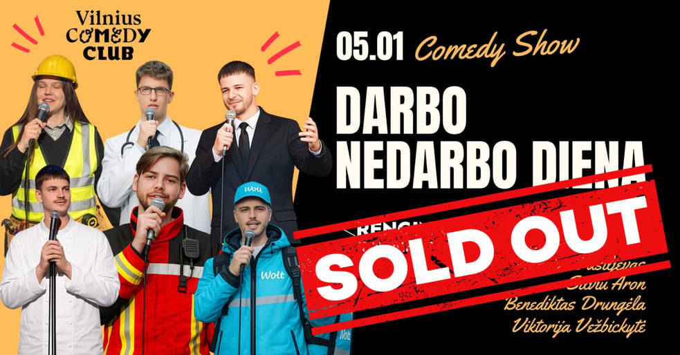 COMEDY SHOW: DARBO NEDARBO DIENA | KLAIPĖDA