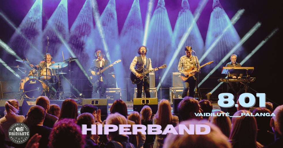 Legendiniai ''Hiperbolės'' hitai su HIPERBAND