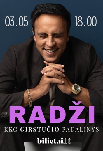 Radži | Kaunas