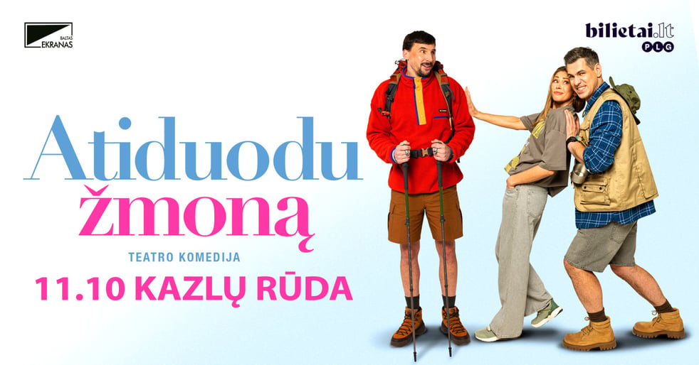 (Kazlų Rūda) PREMJERA ''ATIDUODU ŽMONĄ'' (Perkeltas iš 2026.04.08)