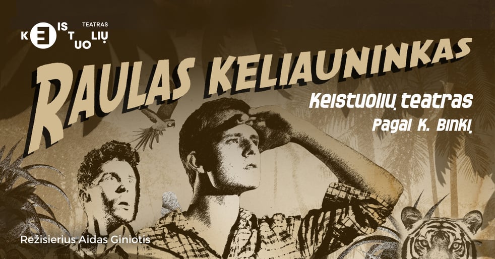 KEISTUOLIAI | Raulas keliauninkas