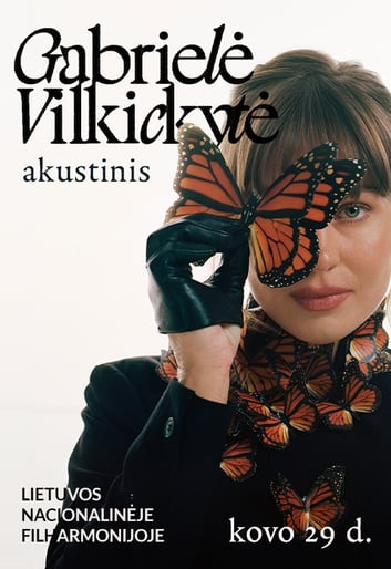 Gabrielė Vilkickytė | Filharmonija