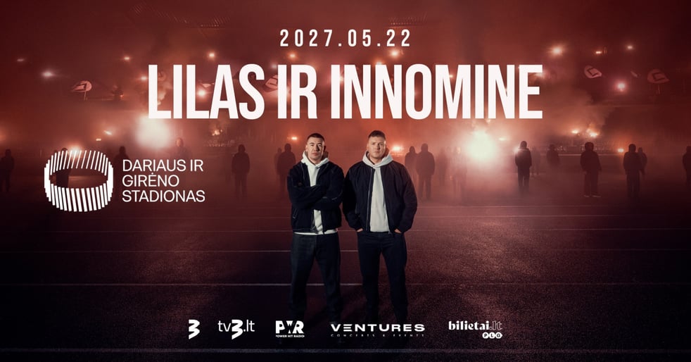 Lilas ir Innomine | Dariaus ir Girėno stadionas