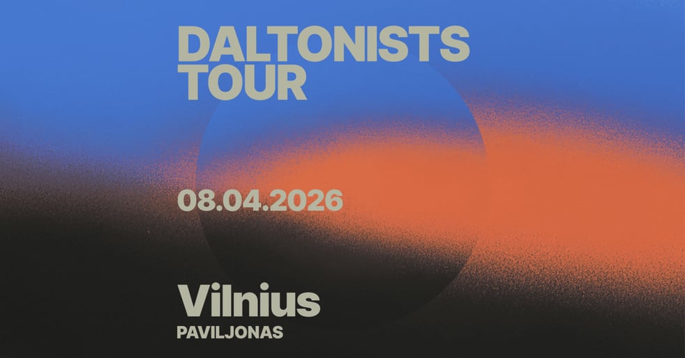 Daltonists 2k26 Euro Tour in Paviljonas