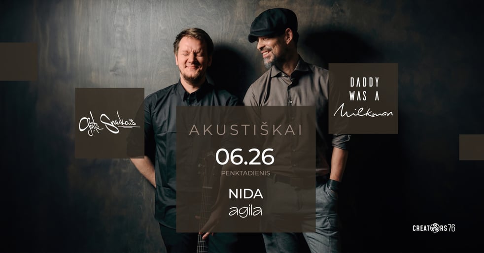 Daddy Was A Milkman akustiškai | NIDA