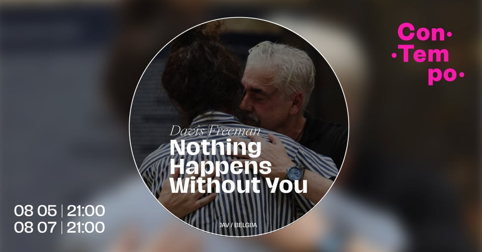 ConTempo festival 2026 ''Nothing Happens Without You'' | Davis Freeman (JAV / Belgija)