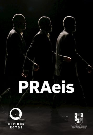 PRAeis | rež. Justas Tertelis | Monospektaklis ir pokalbis su aktoriais