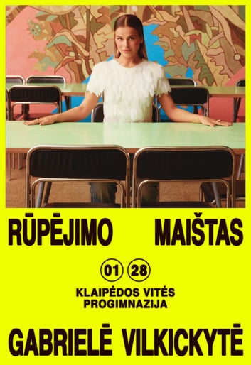GABRIELĖ VILKICKYTĖ / RŪPĖJIMO MAIŠTAS | Klaipėda