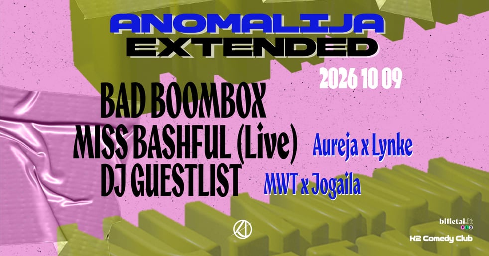 ANOMALIJA EXTENDED | Bad Boombox, Miss Bashful (Live), DJ Guestlist