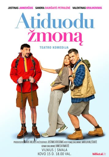 (Vilnius) PREMJERA ''ATIDUODU ŽMONĄ''