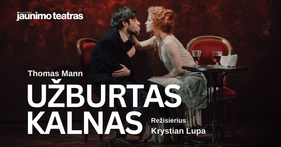 (ATŠAUKTAS) UŽBURTAS KALNAS. Rež. Krystian Lupa