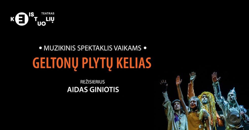KEISTUOLIAI I Geltonų plytų kelias