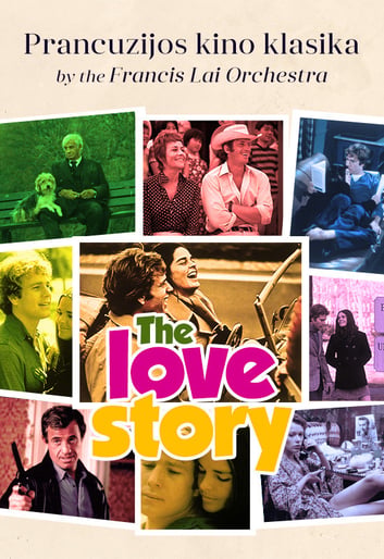 The Love story show su Francis Lai orchestra | Vilnius