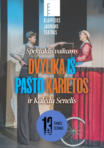Klaipėdos jaunimo teatras | spektaklis vaikams Dvylika iš pašto karietos | KALĖDOS