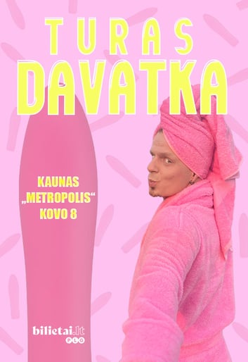 BIEZDORIENĖS TURAS - DAVATKA | KAUNAS