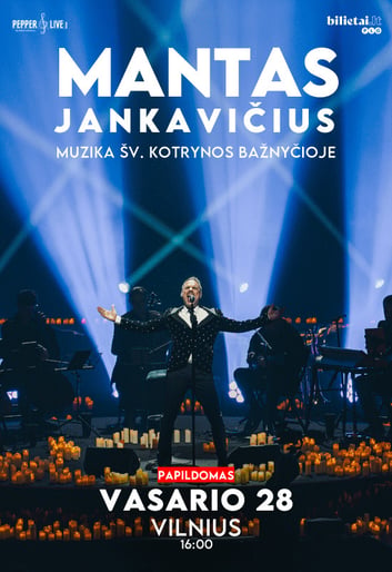 Mantas Jankavičius | Muzika Šv. Kotrynos bažnyčioje | Papildomas
