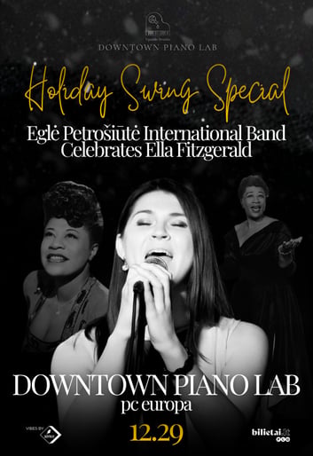 Holiday Swing Special | Eglė Petrošiūtė and International Band Celebrates Ella Fitzgerald