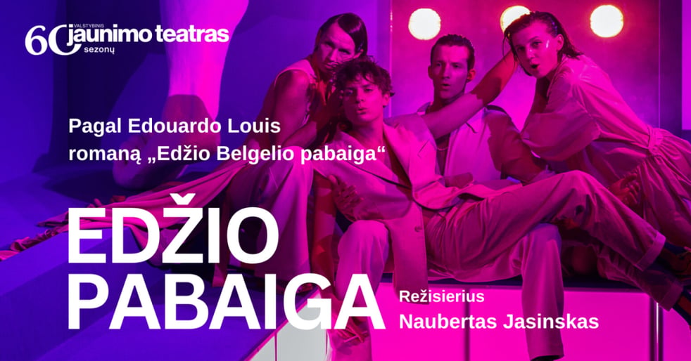 EDŽIO PABAIGA. Rež. Naubertas Jasinskas