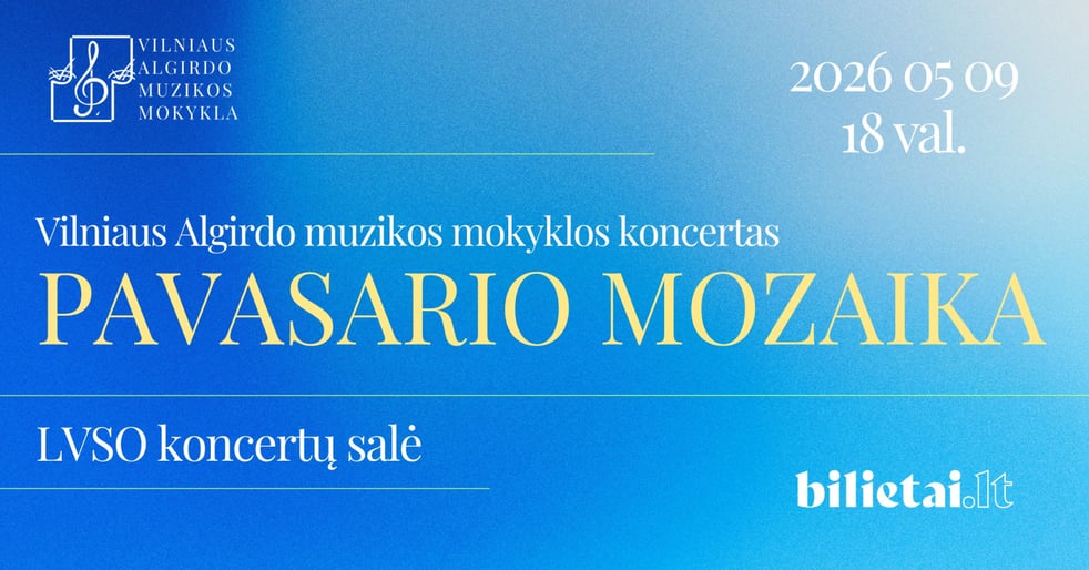 Vilniaus Algirdo muzikos mokyklos koncertas ''Pavasario mozaika''