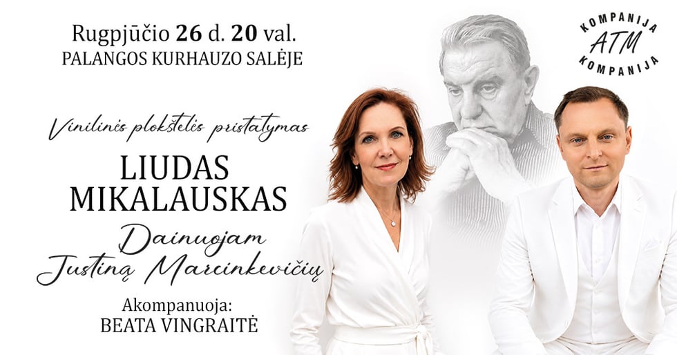 Liudas Mikalauskas kviečia į vakarą, skirtą Justinui Marcinkevičiui