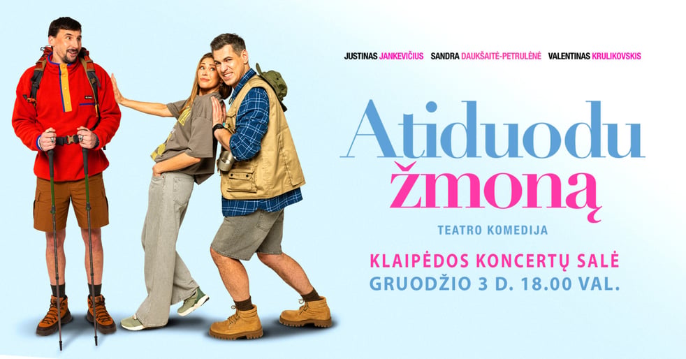 (Klaipėda) PREMJERA ''ATIDUODU ŽMONĄ''