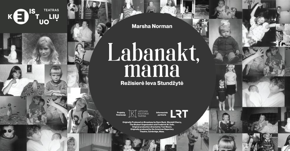 KEISTUOLIAI I Marsha Norman Labanakt, mama