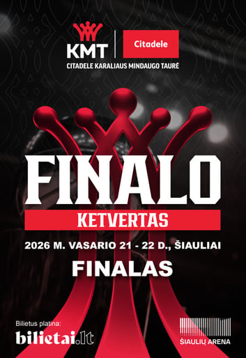 Citadele KMT finalo ketvertas | FINALŲ DIENA