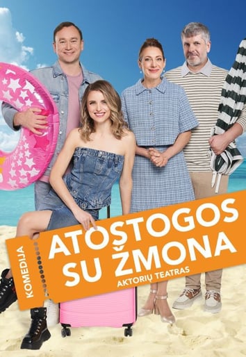 KOMEDIJA I ATOSTOGOS SU ŽMONA I AKTORIŲ TEATRAS | Kaunas