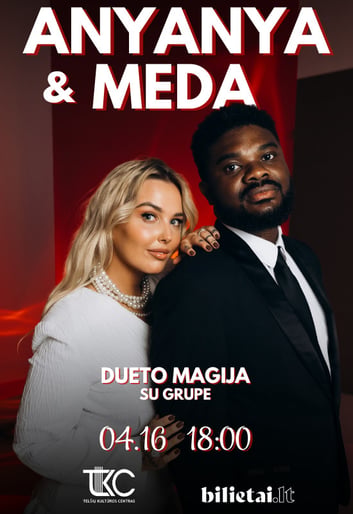 ANYANYA & MEDA BORISAITĖ - DUETO MAGIJA | TELŠIAI