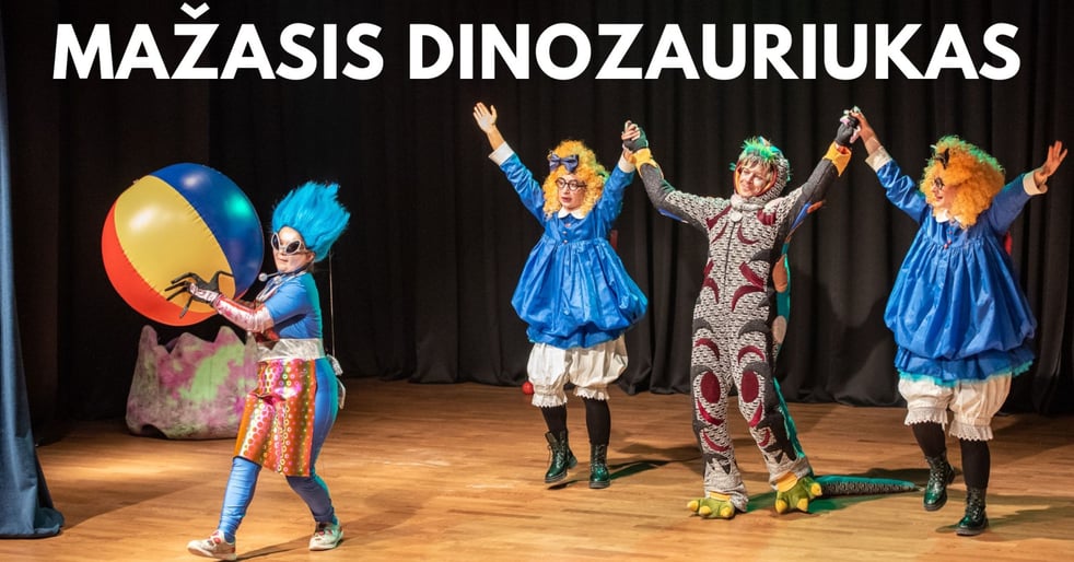Spektaklis vaikams ''Mažasis dinozauriukas''! (Perkeltas iš 2026-04-18)