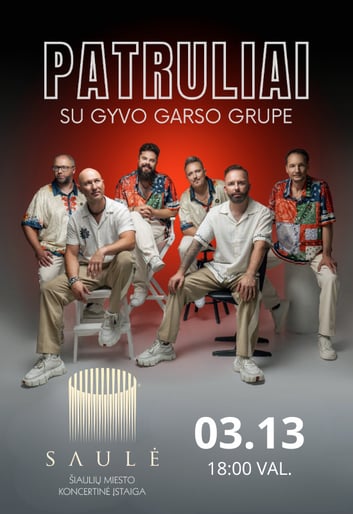 Grupė Patruliai su gyvo garso grupe | Šiauliai