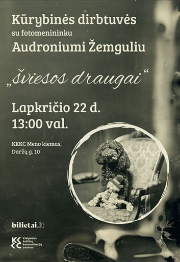 Kūrybinės fotodirbtuvės su fotomenininku Audroniumi Žemguliu ''Šviesos draugai''