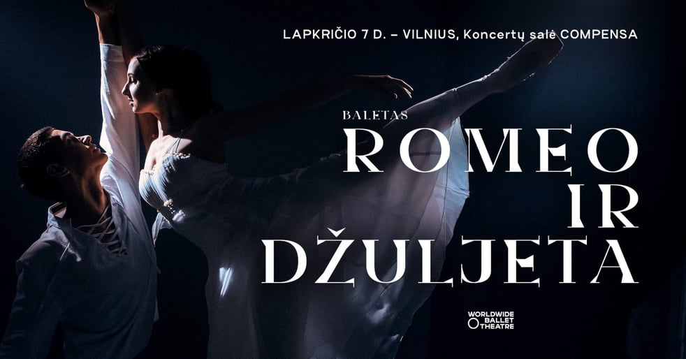 (Vilnius) WORLDWIDE BALLET THEATRE «Romeo ir Džuljeta»