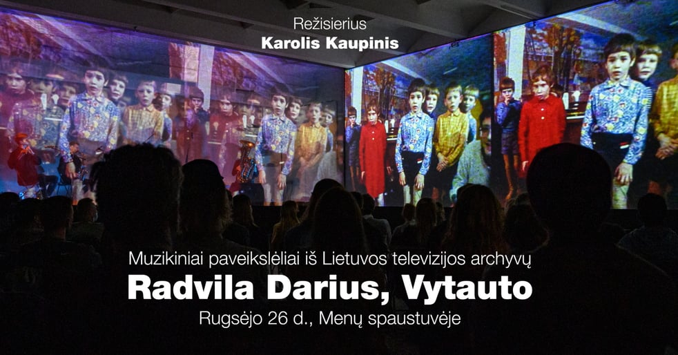 RADVILA DARIUS, VYTAUTO | Muzikiniai paveikslėliai iš LTV archyvų
