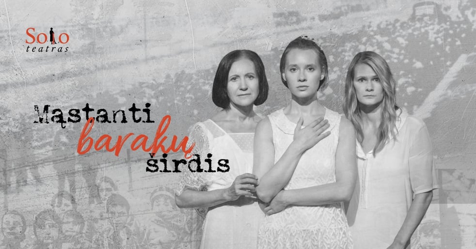 MĄSTANTI BARAKŲ ŠIRDIS | Tikros trijų išgyvenimų istorijos (Solo Teatras) (Perkeltas iš 2026.04.23)