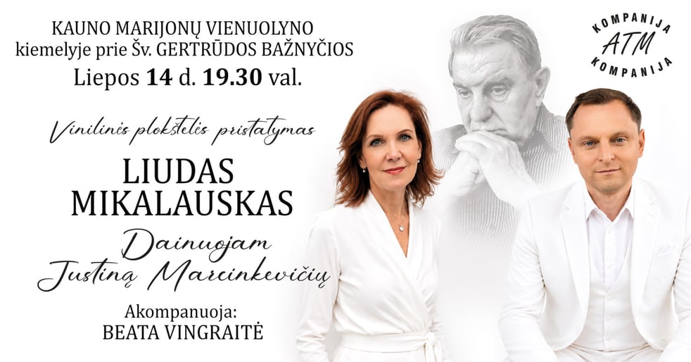 LIUDAS MIKALAUSKAS. Amžinas Justinas Marcinkevičius
