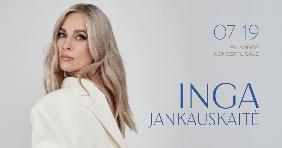 Inga Jankauskaitė | Palangos koncertų salė